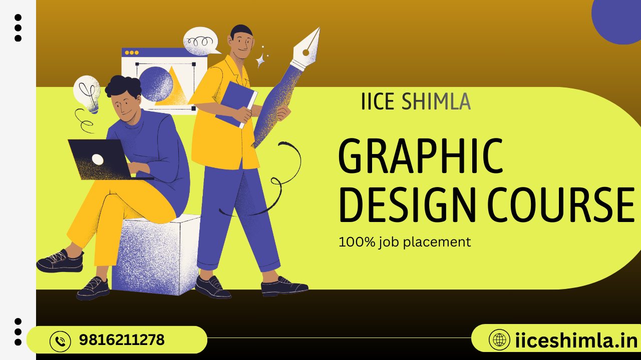 You are currently viewing Best No.1 Graphic Designing Course in Shimla